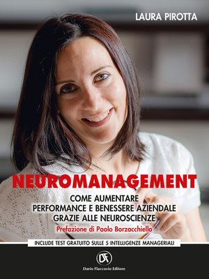cover image of Neuromanagement. Come aumentare performance e benessere aziendale grazie alle neuroscienze